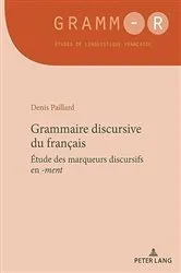 Book cover of Grammaire discursive du français by Unknown