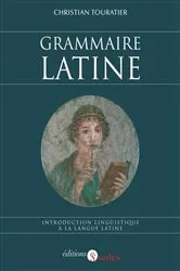 Book cover of Grammaire latine by Christian Touratier