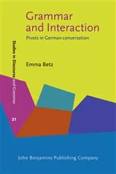 Book cover of Grammar and Interaction by Emma Betz
