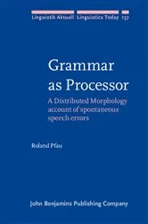 Book cover of Grammar as Processor by Roland Pfau