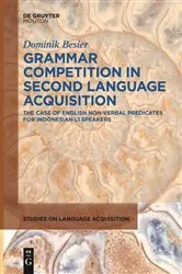 Book cover of Grammar Competition in Second Language Acquisition by Dominik Besier
