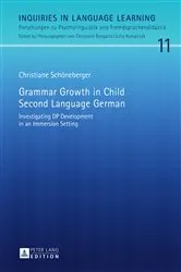 Book cover of Grammar Growth in Child Second Language German by Christiane Bongartz