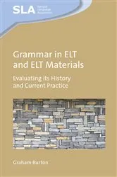 Book cover of Grammar in ELT and ELT Materials by Graham Burton