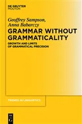 Book cover of Grammar Without Grammaticality by Unknown