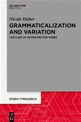 Book cover of Grammaticalization and Variation by Unknown