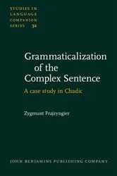 Book cover of Grammaticalization of the Complex Sentence by Zygmunt Frajzyngier