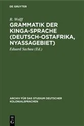 Book cover of Grammatik der Kinga-Sprache (Deutsch-Ostafrika, Nyassagebiet) by R. Wolff