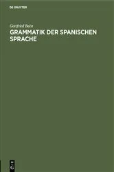 Book cover of Grammatik der spanischen Sprache (2nd ed.) by Unknown