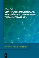 Book cover of Grammatik multimodal by Ellen Fricke