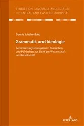 Book cover of Grammatik und Ideologie by Dennis Scheller-Boltz