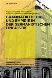 Book cover of Grammatiktheorie und Empirie in der germanistischen Linguistik by Angelika Wöllstein