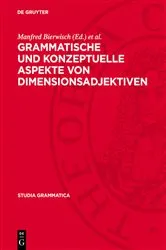 Book cover of Grammatische und konzeptuelle Aspekte von Dimensionsadjektiven by Manfred Bierwisch