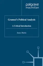 Book cover of Gramsci's Political Analysis by J. Martin