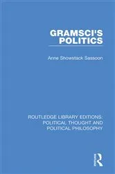 Book cover of Gramsci's Politics by Anne Showstack Sassoon