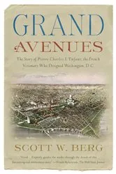 Book cover of Grand Avenues by Scott W. Berg