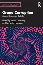 Book cover of Grand Corruption by Robert I. Rotberg