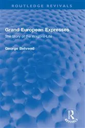 Book cover of Grand European Expresses by George Behrend