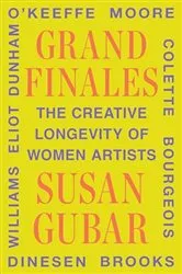 Book cover of Grand Finales: The Creative Longevity of Women Artists by Unknown