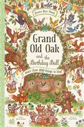 Book cover of Grand Old Oak and the Birthday Ball by Rachel Piercey