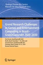 Book cover of Grand Research Challenges in Games and Entertainment Computing in Brazil - GranDGamesBR 2020–2030 by Rodrigo Pereira dos Santos