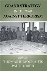 Book cover of Grand Strategy in the War Against Terrorism by Thomas R. Mockaitis