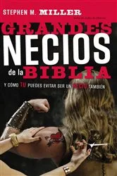 Book cover of Grandes necios de la Biblia by Stephen M. Miller