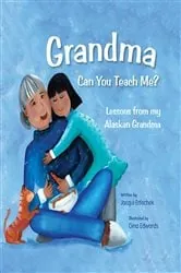 Book cover of Grandma Can You Teach Me? by Jacqui Ertischek