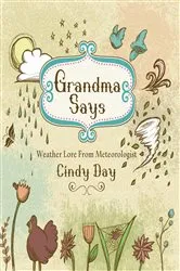 Book cover of Grandma Says by Cindy Day