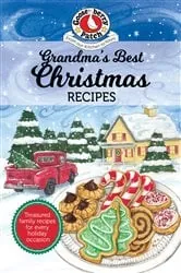 Book cover of Grandma's Best Christmas Recipes by Gooseberry Patch
