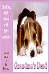 Book cover of Grandma's Dead by Amanda McCall