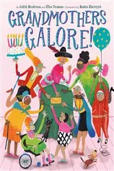 Book cover of Grandmothers Galore! by Judith Henderson