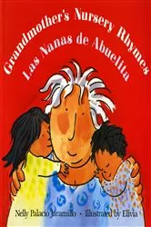 Book cover of Grandmother's Nursery Rhymes/Las Nanas de Abuelita by Nelly Palacio Jaramillo