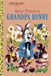 Book cover of Grandpa Bunny by Golden Books