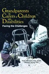 Book cover of Grandparents as Carers of Children with Disabilities by Phillip Mccallion