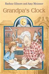 Book cover of Grandpa's Clock by Rachna Rachna