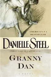Book cover of Granny Dan by Danielle Steel