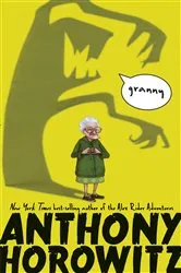 Book cover of Granny by Anthony Horowitz