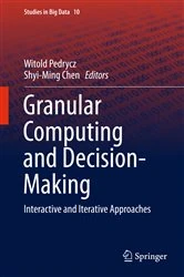 Book cover of Granular Computing and Decision-Making by Witold Pedrycz