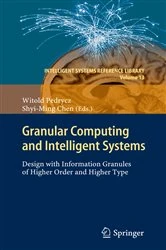 Book cover of Granular Computing and Intelligent Systems by Witold Pedrycz