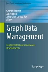 Book cover of Graph Data Management by George Fletcher