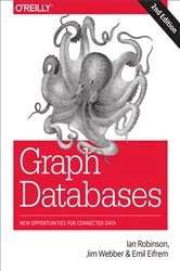 Book cover of Graph Databases (2nd ed.) by Ian Robinson