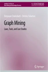 Book cover of Graph Mining by Deepayan Chakrabarti