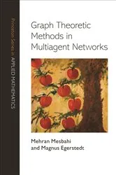 Book cover of Graph Theoretic Methods in Multiagent Networks by Unknown
