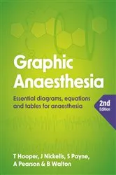 Book cover of Graphic Anaesthesia, second edition (2nd ed.) by Tim Hooper