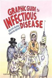 Book cover of Graphic Guide to Infectious Disease E-Book by Unknown