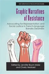 Book cover of Graphic Narratives of Resistance by Jennifer Boum Make