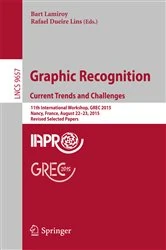 Book cover of Graphic Recognition. Current Trends and Challenges by Bart Lamiroy