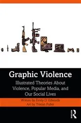 Book cover of Graphic Violence by Emily Edwards