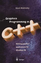 Book cover of Graphics Programming in C++ by Mark Walmsley