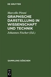 Book cover of Graphische Darstellung in Wissenschaft und Technik (3rd ed.) by Marcello Pirani